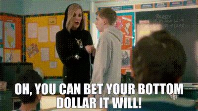 you (can) bet your life/your bottom dollar .